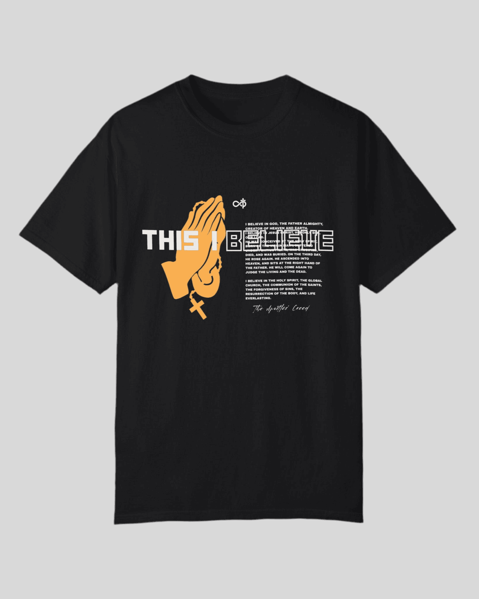 This I Believe Tee - Infinitely Faithful