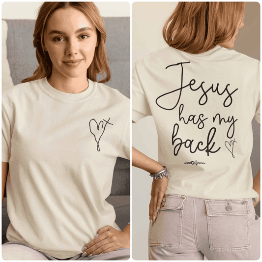 Jesus Has My Back Unisex Tee - Infinitely Faithful